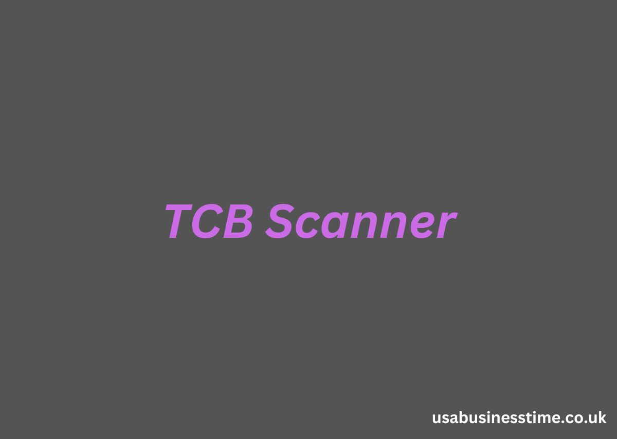 TCB Scanner